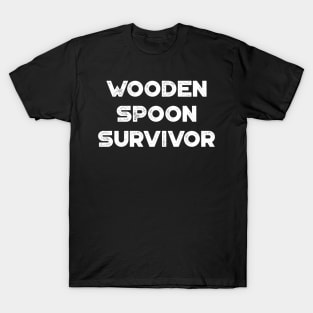 Wooden Spoon Survivor White Funny T-Shirt